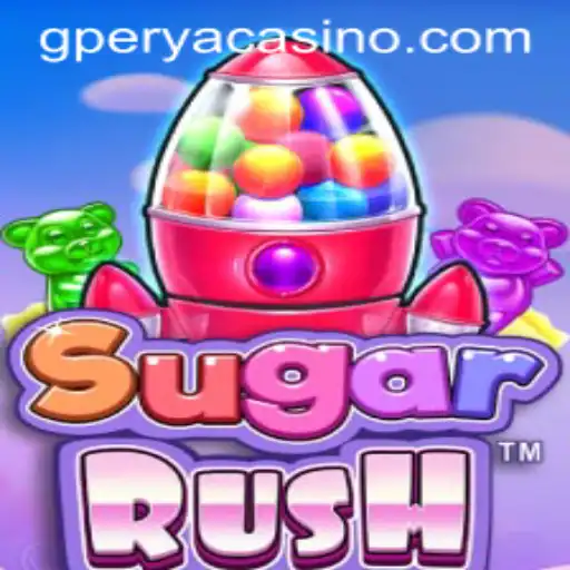 Exploring the Excitement of SugarRush: Gperya Unleashed